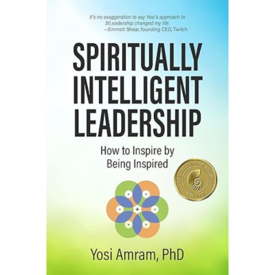 Spiritually Intelligent Leadership