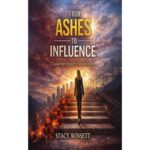 From Ashes to Influence