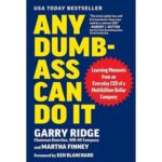 Any Dumb-Ass Can Do It